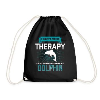 I Dont Need Therapy - DOLPHINS - Turnbeutel - Schwarz - Vorne