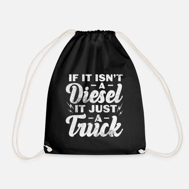 If it isn't a diesel it just a truck Design for a - Drawstring Bag - black