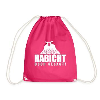 Habicht doch gesagt! - Turnbeutel - Fuchsia - Vorne