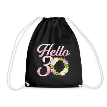 Hello 30 Thirtieth Birthday Party Thirty Year Gift - Drawstring Bag - black - Front