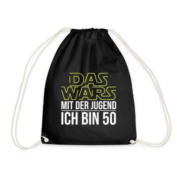 Das Wars mit der Jugend ich bin 50 - Turnbeutel - Schwarz - Vorne