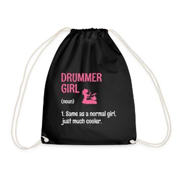 Drummer Girl Wie Ein Normales Mädchen, Nur Viel Coole - Turnbeutel - Schwarz - Vorne