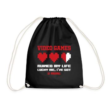 Video Games Ruined My Life Lucky Me I've Got 2 Mor - Turnbeutel - Schwarz - Vorne