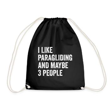 I Like Paragliding And Maybe 3 People Paraglider P - Turnbeutel - Schwarz - Vorne