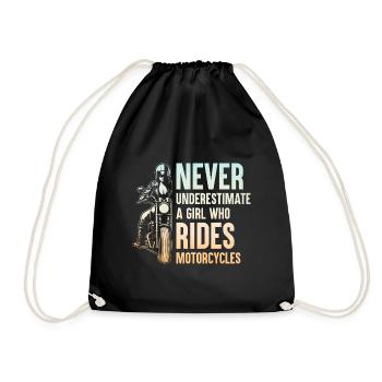 Never Underestimate A Girl Who Rides Motorcycles B - Drawstring Bag - black - Front