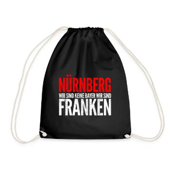 Wir sind keine Bayern wir sind FRANKEN - Turnbeutel - Schwarz - Vorne