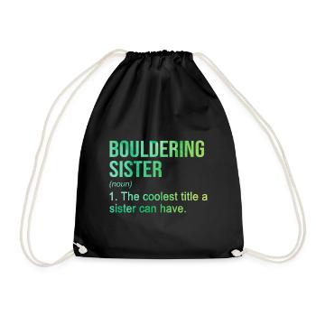 Bouldering Sister Noun Definition Boulder Rock Cli - Turnbeutel - Schwarz - Vorne