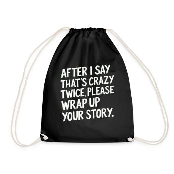 After Two 'That's Crazy' Wrap Up Story 1 6 - Turnbeutel - Schwarz - Vorne