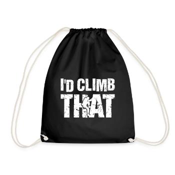 I'd Climb That Rock Climbing Bouldering Climber Ro - Drawstring Bag - black - Front