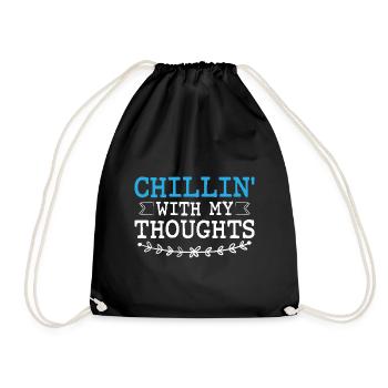 Chillin' With My Thoughts Dictons pour les introvertis - Sac de sport léger - noir - Devant