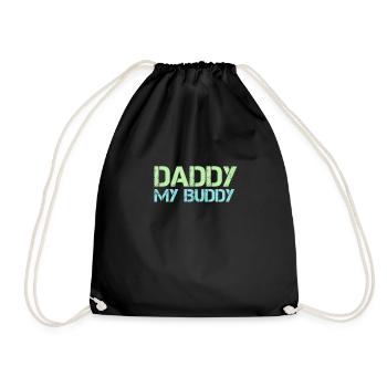 Daddy my Buddy Vater Sohn Tochter Geschenkidee - Turnbeutel - Schwarz - Vorne