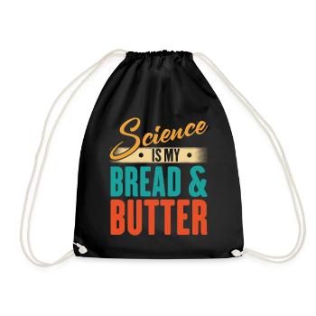 La science est mon pain et mon beurre - Drôle de scientifique - Sac de sport léger - noir - Devant