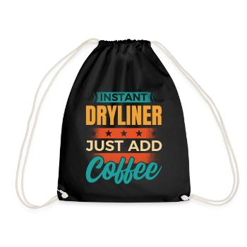 Instant Dryliner einfach Kaffee hinzufügen - Turnbeutel - Schwarz - Vorne
