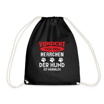 Vorsicht vor dem Herrchen der Hund ist Harmlos - Turnbeutel - Schwarz - Vorne