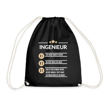 Ingenieur Ich hab immer Recht Ingenieure Spruch - Turnbeutel - Schwarz - Vorne