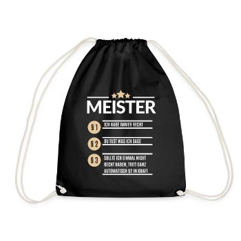 Meister Ich hab immer Recht Handwerker Geschenk - Turnbeutel - Schwarz - Vorne