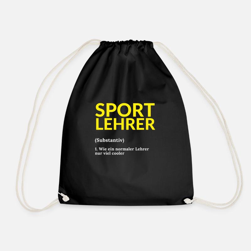 Sportlehrer Sport Lehrer Spruch Schule Geschenk - Turnbeutel - Schwarz