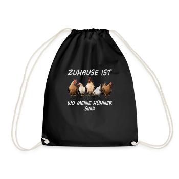 Zuhause ist wo meine Hühner sind - Turnbeutel - Schwarz - Vorne