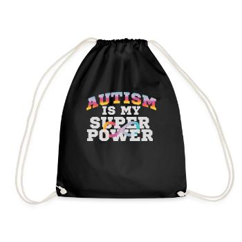 Autism Is My Superpower Autism Is Superhero - Drawstring Bag - black - Front