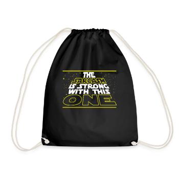 Nerdy The Sarcasm Is Strong With This One 2 - Drawstring Bag - black - Front