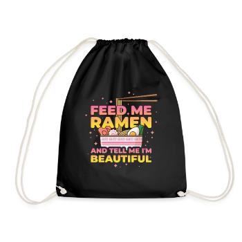 Feed Me Ramen Lustig Geschenk - Turnbeutel - Schwarz - Vorne
