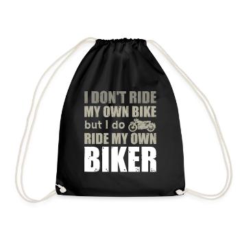 I drive my own motorcycle motorcyclist girl - Drawstring Bag - black - Front