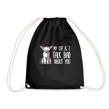 My Oriental Shorthair Cat and I Talk Bad About You - Drawstring Bag - black - Front
