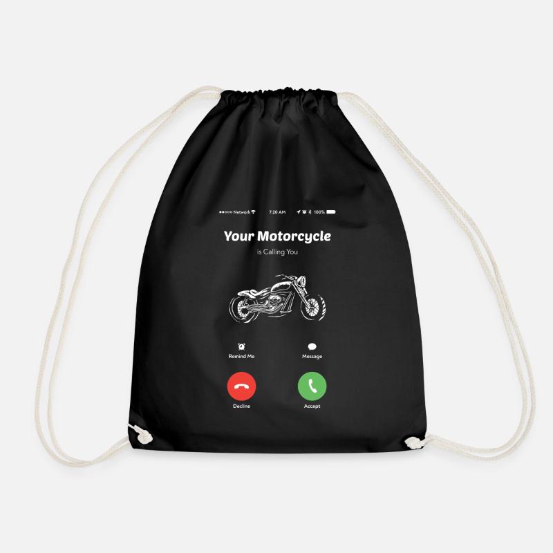 Your motorcycle calls you motorcycle riders motorcycle rides - Drawstring Bag - black