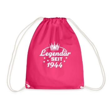 Legendary since 1944 76 birthday - Drawstring Bag - fuchsia - Front
