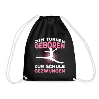 Zum Turnen Geboren Turnerin Geschenk - Turnbeutel - Schwarz - Vorne
