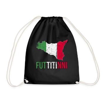 FUTTITINNI Sicilia Sicily Italy Italian Regalo Mag - Turnbeutel - Schwarz - Vorne