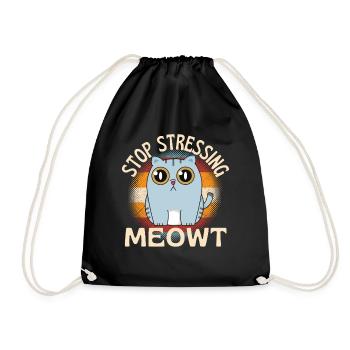 Arrêtez de stresser les calembours d'animaux de chat de Meowt - Sac de sport léger - noir - Devant