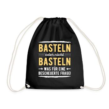 Heimwerker Basteln oder Nicht Basteln Das Ist Hier - Turnbeutel - Schwarz - Vorne