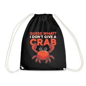Guess What? I Don't Give A Crab Moody Attitude - Drawstring Bag - black - Front