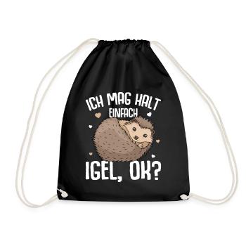 Igel Spruch Ich mag halt Igel Kinder Damen - Turnbeutel - Schwarz - Vorne
