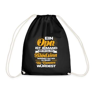 Ein Opa Ist Jemand Der Dir All Den Blödsinn Beibri - Turnbeutel - Schwarz - Vorne