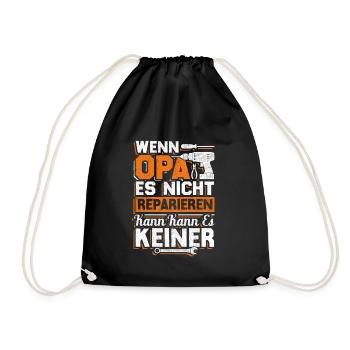 Wenn Opa Es Nicht Reparieren Kann Dann Kann Es Kei - Turnbeutel - Schwarz - Vorne
