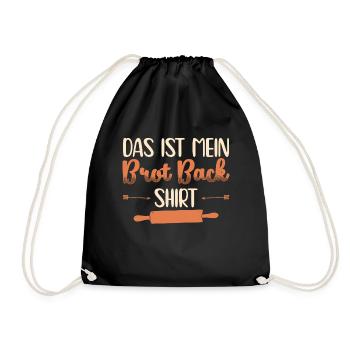 Das ist mein Brot Back - Turnbeutel - Schwarz - Vorne