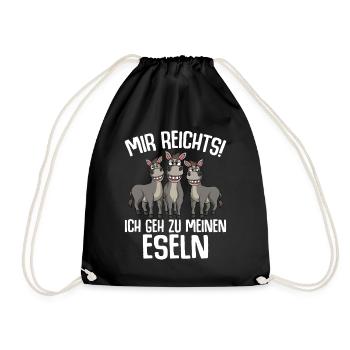 Mir reichts ich geh zu meinen Eseln - Turnbeutel - Schwarz - Vorne