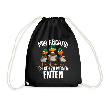 Mir reichts ich geh zu meinen Enten - Turnbeutel - Schwarz - Vorne