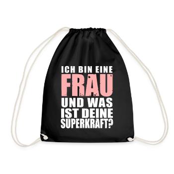 Eine Frau Superkräfte Frauentag Muttertag Geschenk - Turnbeutel - Schwarz - Vorne