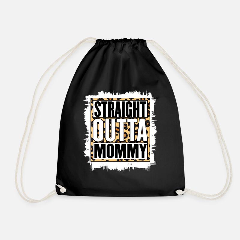 Straight Outta Mama Mama Leopard Mutter Liebhaber - Turnbeutel - Schwarz