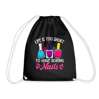 Life Is Too Short To Have Boring Nails Nailtech - Drawstring Bag - black - Front
