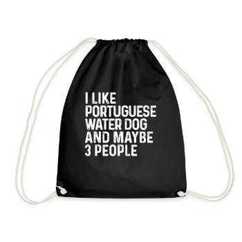 I Like Portuguese Water Dog And Maybe 3 People - Drawstring Bag - black - Front