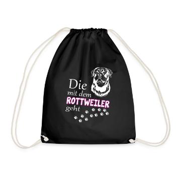 Die mit dem Rottweiler geht - Turnbeutel - Schwarz - Vorne