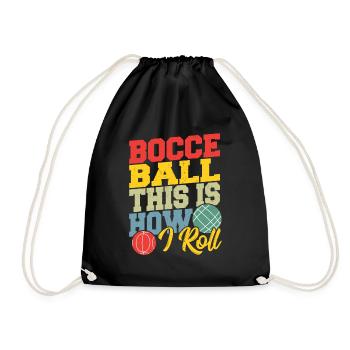 Bocce This is How I Roll Boccia Petanque - Drawstring Bag - black - Front