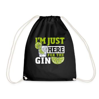 I'm Just Here For The Gin - Turnbeutel - Schwarz - Vorne