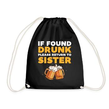 Si vous êtes trouvé ivre, veuillez retourner à la sœur - Sac de sport léger - noir - Devant