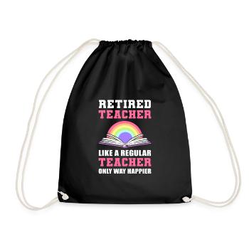 Retired Teacher Like A regular Teacher Only Way - Turnbeutel - Schwarz - Vorne