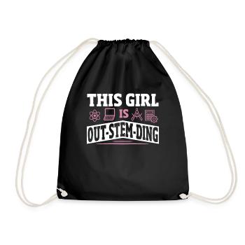 This Girl Is Out-Stem-Ding Steminist Science - Drawstring Bag - black - Front